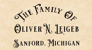 The Oliver N. Leigeb Family.