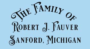 The Family of Robert J. Fauver